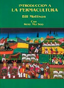 introducción a la permacultura. Bill Mollison